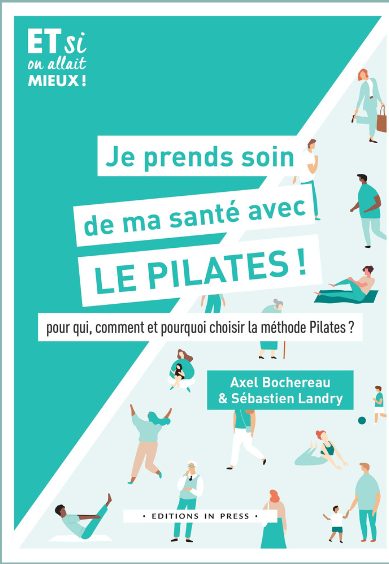 Couverture du livre Je prends soin de ma santé avec le Pilates